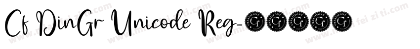 Cf DinGr Unicode Reg字体转换